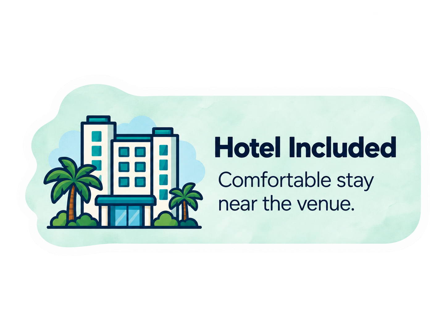 Hotel included